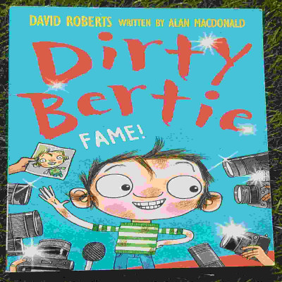 Dirty Bertie - FAME!