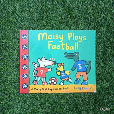 Lucy Cousins - Maisy Plays Football