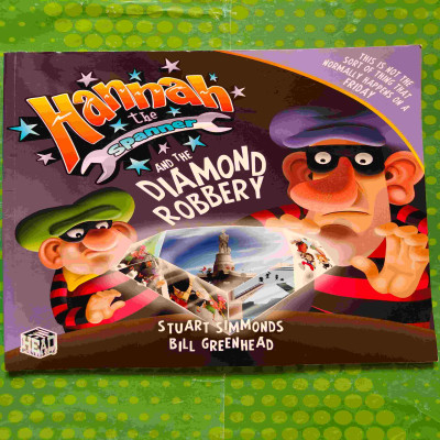 Hannah the Spanner And the Diamond Robbery