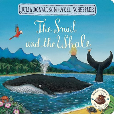 The Snail and the Whale (Paperback) - by Julia Donaldson & Axel Scheffler