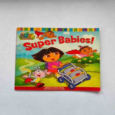 Super Babies! (Dora the Explorer)