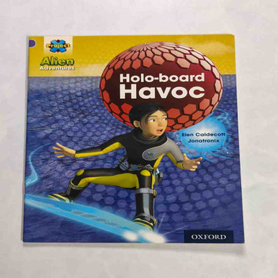 Oxford Reading Tree - Project X - Holoboard Havoc