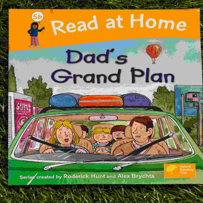 Read at Home - Dad's Grand Plan (5b)